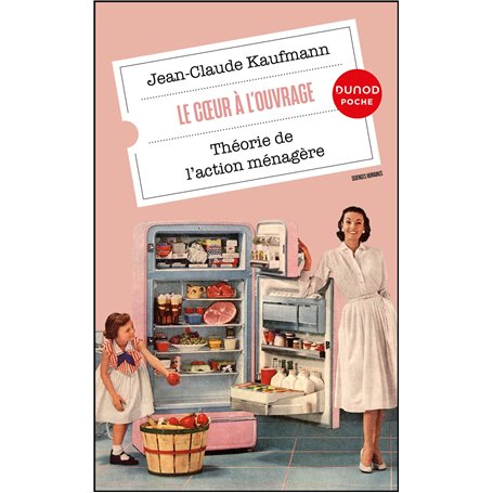 Le Coeur à l'ouvrage