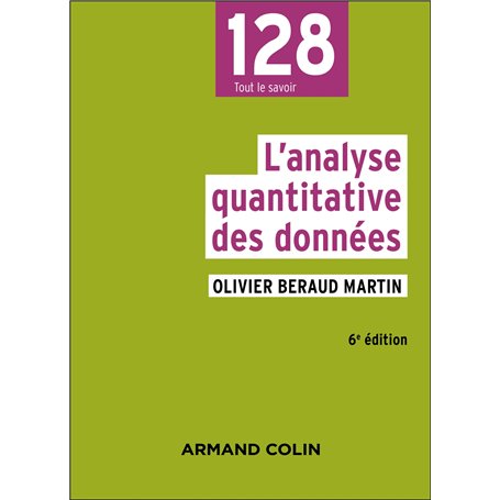 L'analyse quantitative des données - 6e éd.