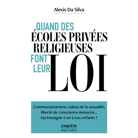 Quand des écoles privées religieuses font leur loi