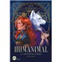 Humanimal - tome 2 - La Prophétie oubliée