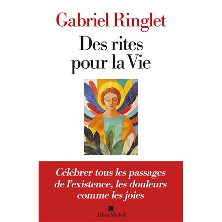 Des rites pour la Vie