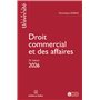 Droit commercial et des affaires 2026. 32e éd.