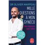 Mille questions à mon gynéco