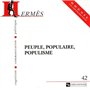 Hermès 42 - Peuple, populaire, populisme 24,46 €