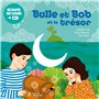 Bulle et Bob et le trésor + CD