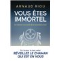 Vous êtes immortel 21,43 €