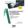 Les grands principes du marketing de l'assurance