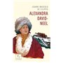Alexandra David-Neel - Cent ans d'aventure 8,71 €