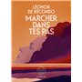 Marcher dans tes pas