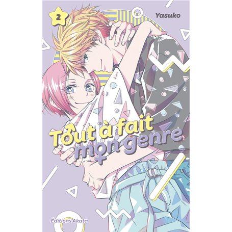 Tout à fait mon genre - Tome 2