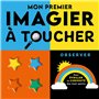Mon premier imagier à toucher - Observer