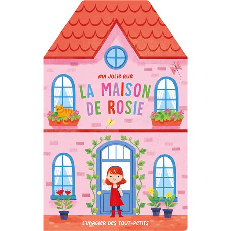 Ma jolie rue - La maison de Rosie