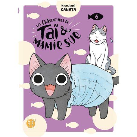 Les Chaventures de Taï et Mamie Sue T06