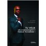 Tu veux un changement ? Fais-le toi-même !