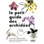 Le Petit guide des orchidées