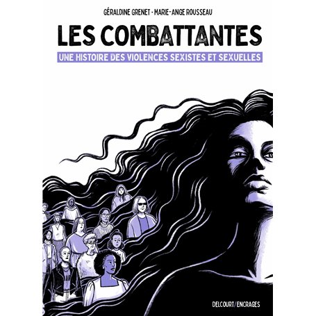 Les Combattantes - Une histoire des violences sexistes et sexuelles