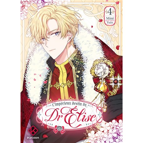 L'Impérieux Destin du Dr Elise - Tome 4