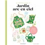 Jardin arc-en-ciel
