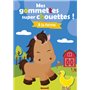 Mes colos et gommettes super chouettes ! A la ferme - Tome 6 3,86 €