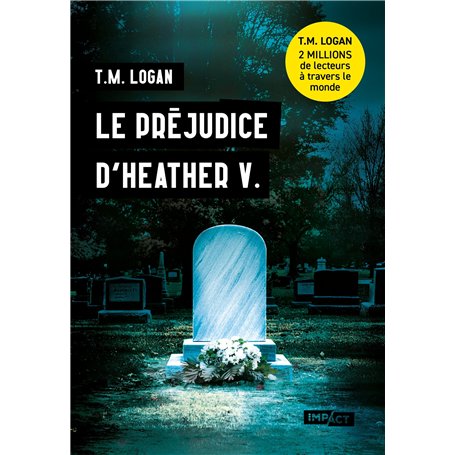 Le préjudice d'Heather V.