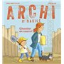Archi et Basile - Chantier en cours ! 14,58 €