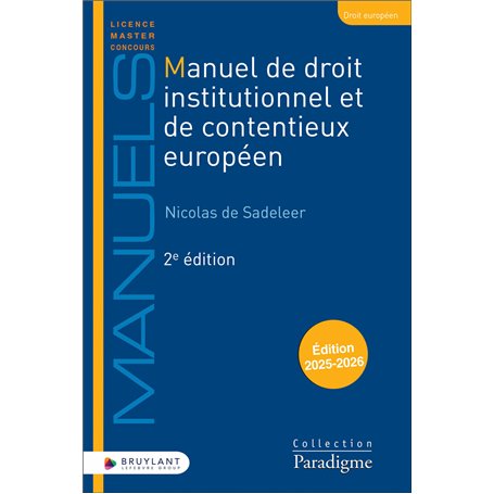 Manuel de droit institutionnel et de contentieux européen