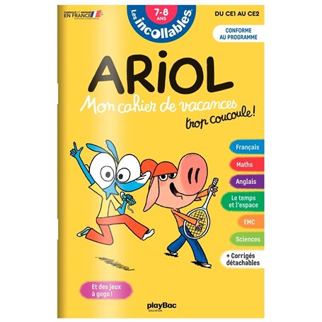 Cahier de vacances 2025 Ariol - Les incollables - CE1 au CE2 - 7/8 ans