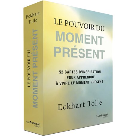 Le Pouvoir du moment présent - 52 cartes d'inspiration pour apprendre à vivre le moment présent
