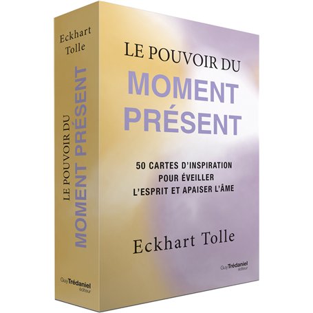 Le pouvoir du moment présent - 50 cartes d'inspiration pour éveiller l'esprit et apaiser l'âme