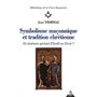 Symbolisme maçonnique et tradition chrétienne 17,86 €
