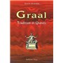 Le graal : tradition et queste