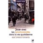 Jouer avec les synchronicités dans la vie quotidienne - Signes, symboles et coïncidences 19,47 €