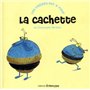 La Cachette 8,81 €