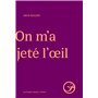 On m'a jeté l'oeil