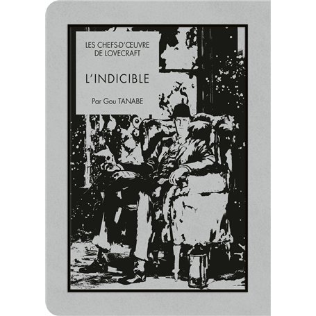 Les chefs-d'oeuvre de Lovecraft - L'Indicible
