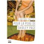 Pour la peau de Shirley Page 19,47 €