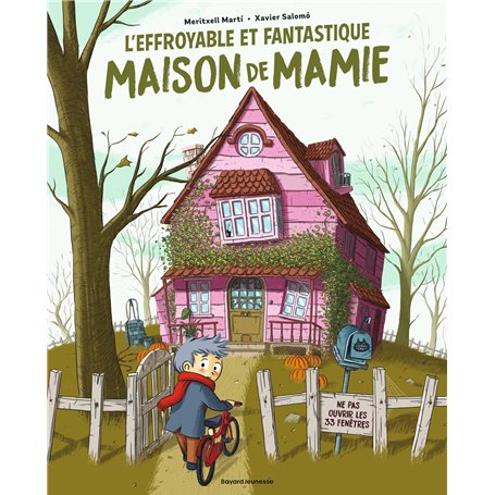 L'effroyable et fantastique maison de Mamie