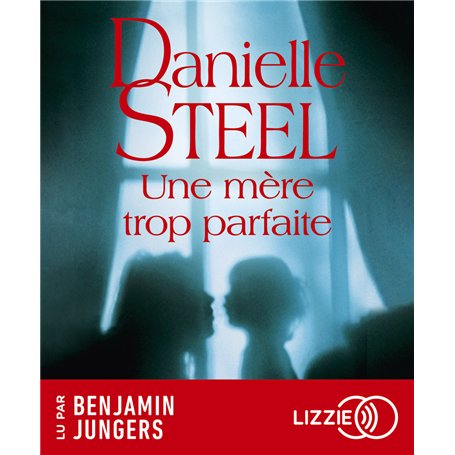 Une mère trop parfaite