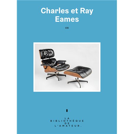Charles et Ray Eames