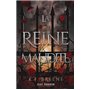 La reine maudite