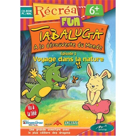 Tabaluga Voyage dans le monde vert