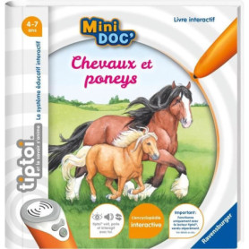 tiptoi, Livre interactif, Mini Doc' Les chevaux et poneys, 4 ans, 13099020, Ravensburger tiptoi, Livre interactif, Mini Doc' Les chevaux et poneys, 4 ans, 13099020, Ravensburger