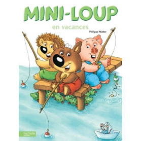 Mini-Loup en vacances Mini-Loup en vacances