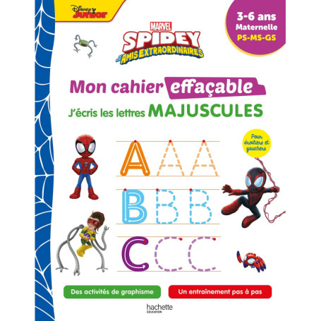 Disney - Spidey et ses amis extraordinaires - Mon cahier effaçable - J'écris les lettres majuscules