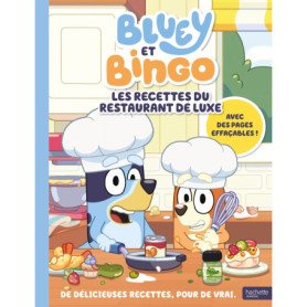 Bluey -  Les recettes du Restaurant de Luxe de Bluey et Bingo Bluey -  Les recettes du Restaurant de Luxe de Bluey et Bingo