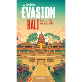 Bali Guide Evasion Bali Guide Evasion
