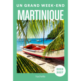 Martinique Un Grand Week-end Martinique Un Grand Week-end
