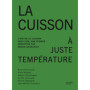 La cuisson à juste température
