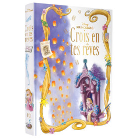 DISNEY PRINCESSES - Crois en tes rêves DISNEY PRINCESSES - Crois en tes rêves