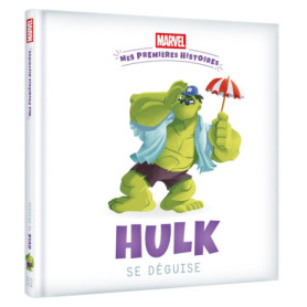 MARVEL - Mes Premières Histoires - Hulk se déguise MARVEL - Mes Premières Histoires - Hulk se déguise